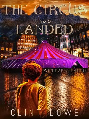 cover image of The Circus Has Landed